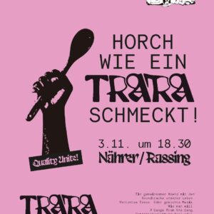Horch wie ein TRARA schmeckt - 3. November 2026